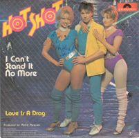 Hot Shot  --  I Can`t stand it no More  Single7